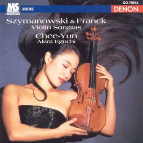Szymanowski & Franck: Violin Sonatas album cover